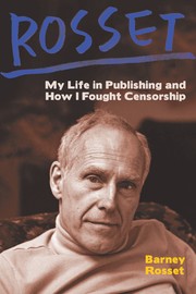 Cover of: Rosset: My Life in Publishing and How I Fought Censorship