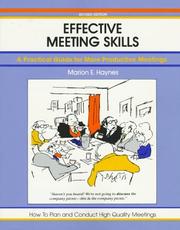 Cover of: Effective meeting skills by Marion E. Haynes