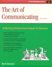 The art of communicating by Bert Decker