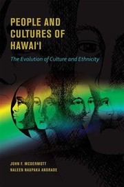 Cover of: People and cultures of Hawaiʻi by John F. McDermott, Naleen Naupaka Andrade