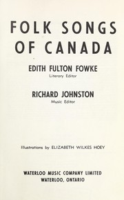 Cover of: Folk songs of Canada by Edith Fowke
