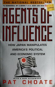Cover of: Agents of influence by Pat Choate