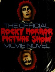 Cover of: The Official Rocky Horror Picture Show movie novel