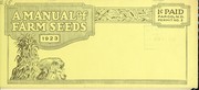 Cover of: A manual of farm seeds: 1923