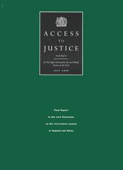 Cover of: Access to justice: final report to the Lord Chancellor on the civil justice system in England and Wales