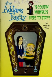 Cover of: The Addams Family : Is Cousin Mumbles Here to Stay?
