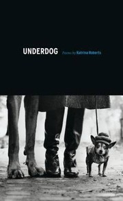 Cover of: Underdog: Poems
