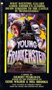 Cover of: Young Frankenstein by Gilbert Pearlman (Adapter), Gene Wilder, Mel Brooks