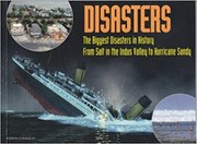 Cover of: Disasters The Biggest Disasters in History From Salt in the Indus Valley to Hurricane Sandy