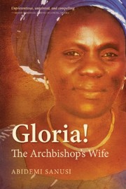Cover of: Gloria!: The Archbishop's Wife