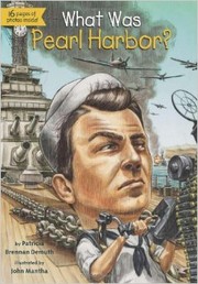 What was Pearl Harbor? by Demuth, Patricia