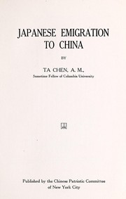 Cover of: Japanese emigration to China