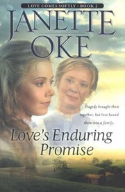 Loves Enduring Promise (Love Comes Softly, Book 2) by Janette Oke, Ruth Ann Phimister