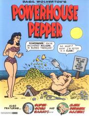Cover of: Basil Wolverton's Powerhouse Pepper