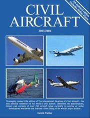 Cover of: The International Directory of Civil Aircraft: 2003/2004