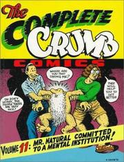 Cover of: The Complete Crumb: Mr. Natural Committed to a Mental Institution!
