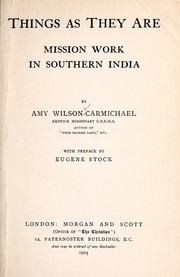 Cover of: Things as they are: mission work in southern India