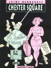 Cover of: Love and Rockets Vol. 13 : Chester Square (Love and Rockets (Graphic Novels))