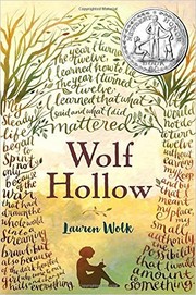 Wolf Hollow by Lauren E. Wolk