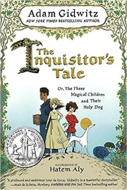 Cover of: The Inquisitor's Tale: Or, The Three Magical Children and Their Holy Dog
