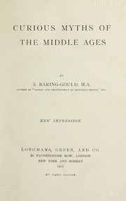 Cover of: Curious myths of the middle ages by Sabine Baring-Gould