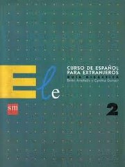 Cover of: Ele 2 : curso de español para extranjeros : libro del alumno by 