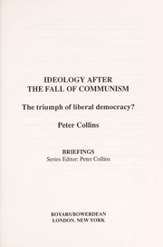 Cover of: Ideology after the fall of communism: the triumph of liberal democracy?