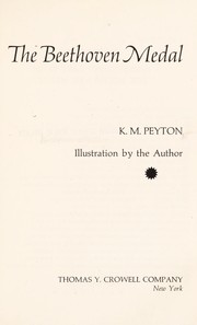 Cover of: The Beethoven medal by K. M. Peyton