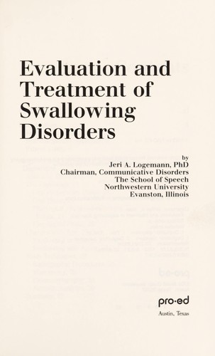 Evaluation and treatment of swallowing disorders