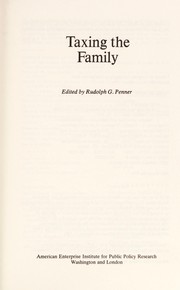 Cover of: Taxing the family