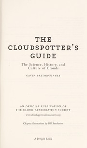 Cover of: The cloudspotter's guide by Gavin Pretor-Pinney