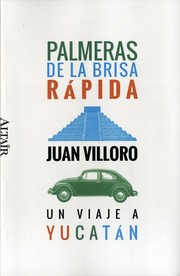 Cover of: Palmeras de la brisa rápida: un viaje a Yucatán
