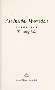 Cover of: An insular possession by Timothy Mo