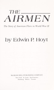 Cover of: The airmen by Edwin Palmer Hoyt