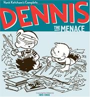 Cover of: Hank Ketcham's Complete Dennis the Menace 1951-1952