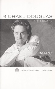 Cover of: Michael Douglas: a biography