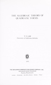 Cover of: Algebraic Theory of Quadratic Forms by T. Y. Lam
