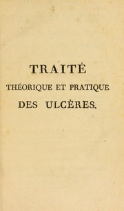 Cover of: Trait©♭ theorique et pratique des ulc©·res