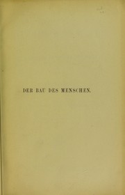 Cover of: Der Bau des Menschen als Zeugniss f©ơr seine Vergangenheit