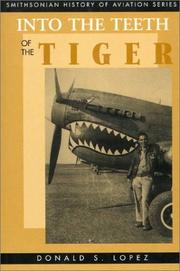 Cover of: Into the teeth of the tiger by Lopez, Donald S.