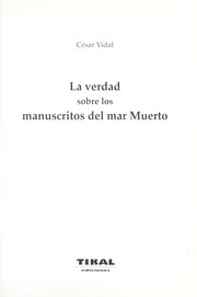 La verdad sobre los manuscritos del Mar Muerto by César Vidal