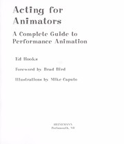 Cover of: Acting for animators: a complete guide to performance animation