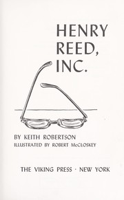 Cover of: Henry Reed, Inc. by Keith Robertson