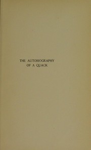 Cover of: The autobiography of a quack by S. Weir Mitchell