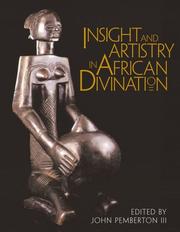 Cover of: Insight and Artistry in African Divination