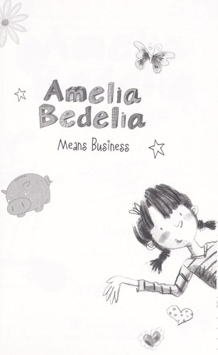 Amelia Bedelia means business by Herman Parish