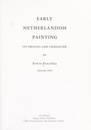 Cover of: Early Netherlandish painting, its origins and character.