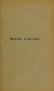 Cover of: Katechismus der Turnkunst