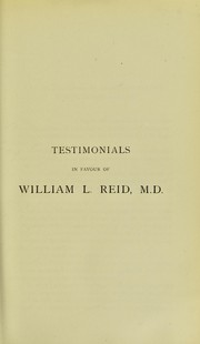 Cover of: Testimonials in favour of William L. Reid, M.D.