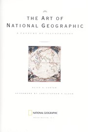 Cover of: The art of National Geographic by Alice A. Carter